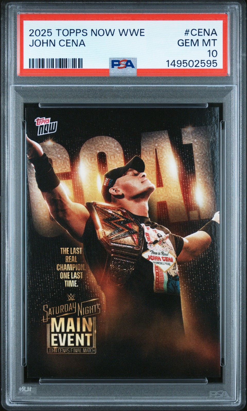 John Cena 2025 Topps Now WWE GOAT Saturday Night's Main Event PSA 10 Gem Mint