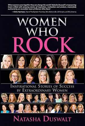 Women Who Rock: Inspirational Stories of - Hardcover, by Duswalt Natasha - Good