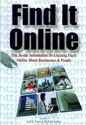 FIND IT ONLINE: THE COMPLETE GUIDE TO ONLINE RESEARCH, By Alan M. Schlein *VG+*