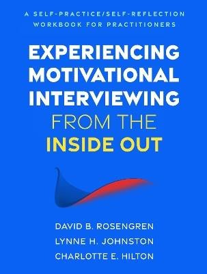 Experiencing Motivational Interviewing from the In