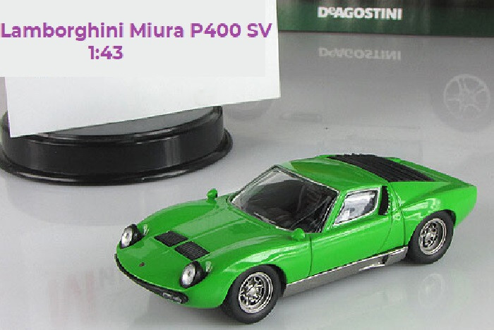 DeAgostini 1:43 Altaya Lamborghini P400 Miura series 
