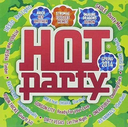 Artisti Vari - Hot Party Spring 2014 - Cd