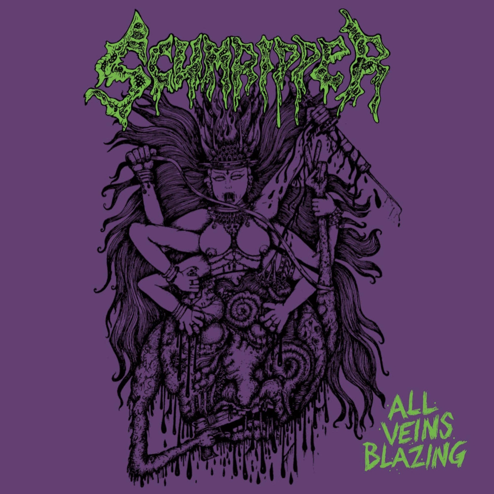 SCUMRIPPER All Veins Blazing (Vinyl)