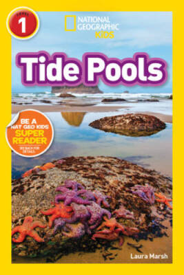 National Geographic Readers: Tide Pools (L1) (National Geographic Re - VERY GOOD
