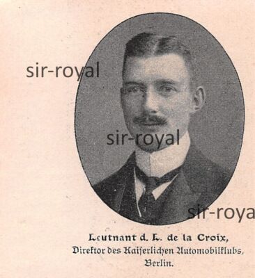 Leutnant d. L. de la Croix - Direktor Kaiserlicher Automobilclub - 1906 ~6x6cm