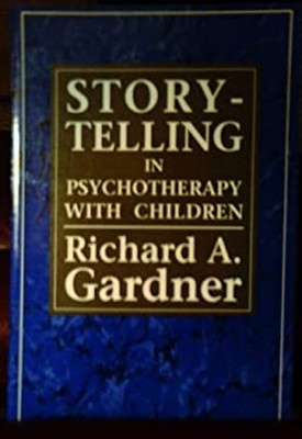 Storytelling in Psychotherapy with Children Paperback Richard A.