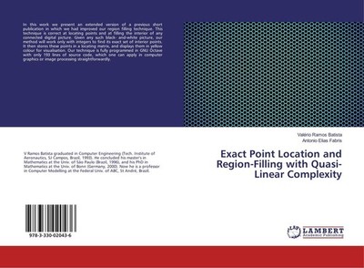 Exact Point Location and Region-Filling with Quasi-Linear Complexity Valério Ram