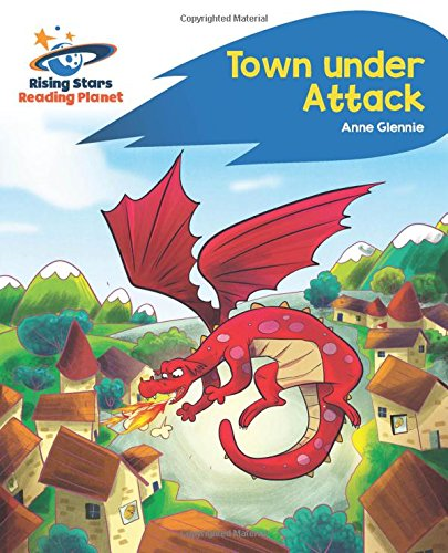 Reading Planet - Town Under Attack - Blue: Rocket Phonics... - Glennie, Anne