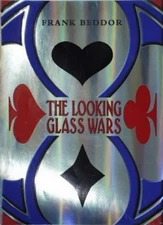 The Looking Glass Wars Hardcover Frank Beddor