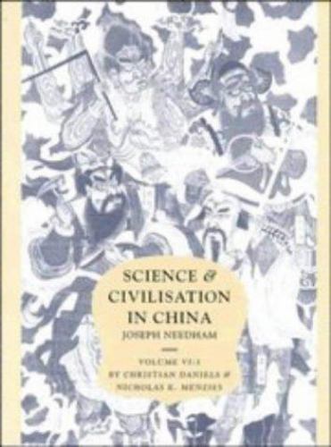 Science and Civilisation in China: Volume 6, Biology and Biological Technology,…