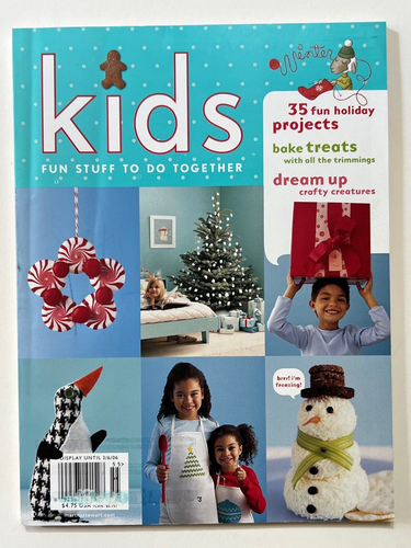 4 MARTHA STEWART KIDS SPECIAL ISSUE MAGAZINE HOLIDAY CHRISTMAS WINTER 2002-2005 - Picture 7 of 10