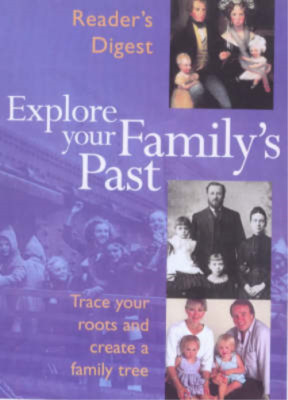 Explore Your Family's Past: Trace Your Roots and Create a Family Tree (Readers D
