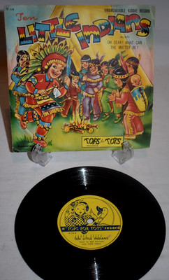 TEN LITTLE INDIANS TOPS FOR TOTS 78 RPM RECORD V-14