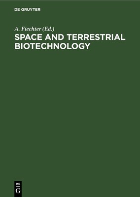 Space and Terrestrial Biotechnology (Hardback)