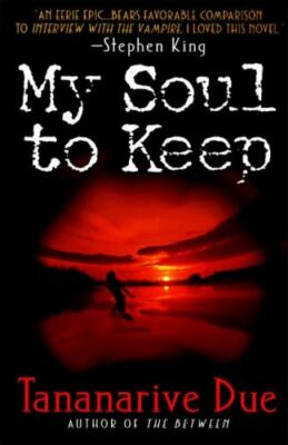 My Soul to Keep, Paperback by Due, Tananarive, Brand New, Free shipping in th...