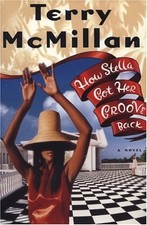 How Stella Got Her Groove Back Hardcover Terry McMillan