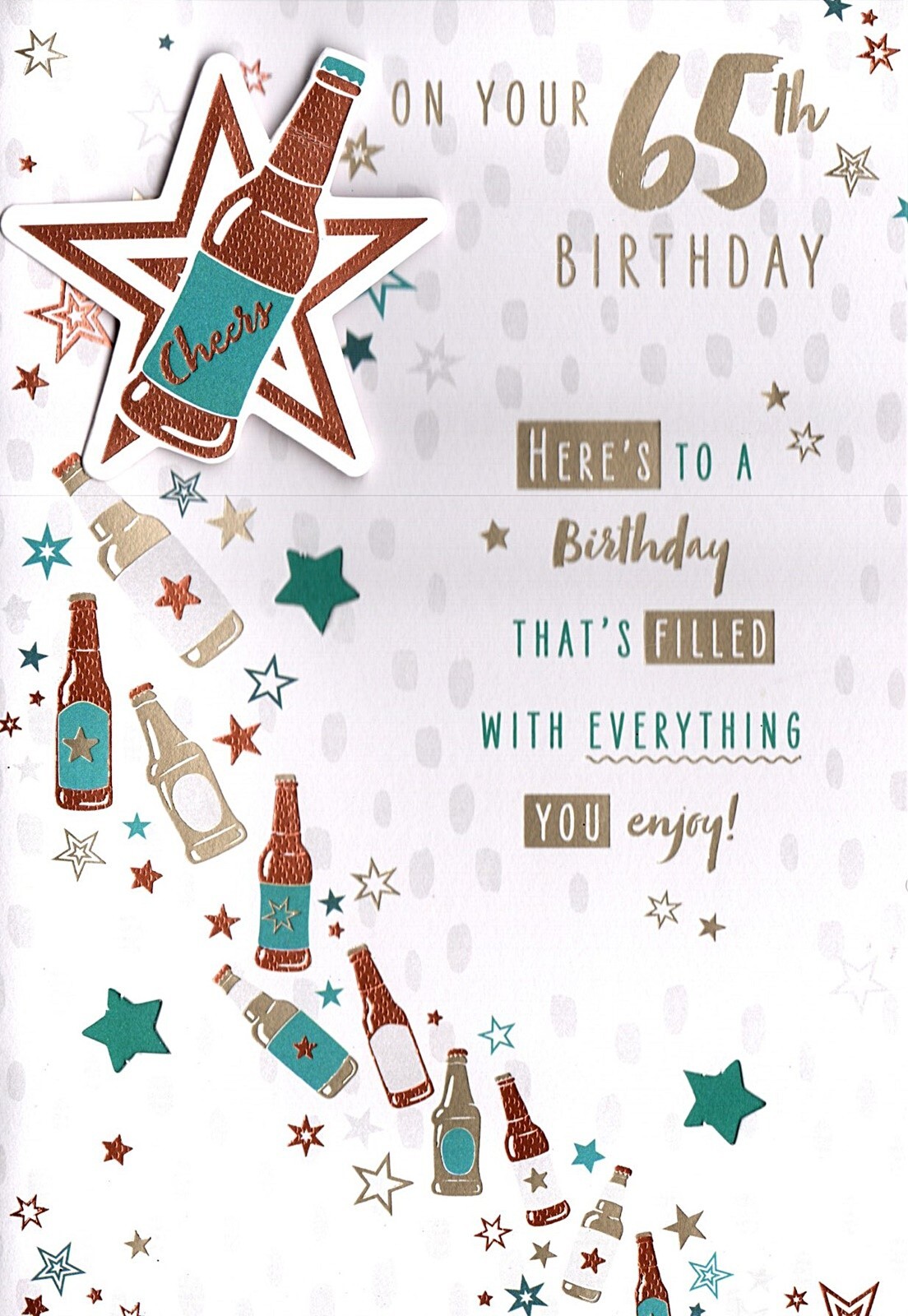 Happy 65th Birthday Card 65 Today Beer Bottles Stars Fun Gold and Silver Foil