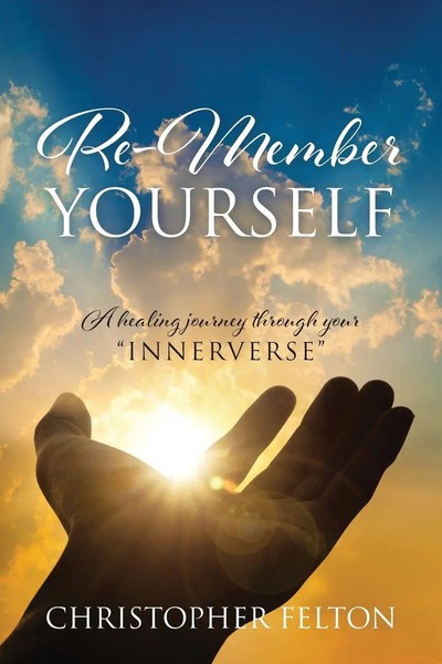 Christopher Felton | Re-Member Yourself | Taschenbuch | Englisch (2018)-image
