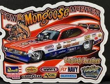 "VRHTF NHRA "TOM THE MONGOOSE MCEWEN" MONGOOSE FUNNY CAR" 4.5" X 4" STICKER"