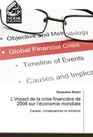 L'impact De La Crise FinancièRe De 2008 Sur L'éConomie Mondiale Oussama Kheiri