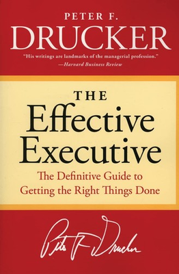 #ad The Effective Executive: The Definitive Guide to Getting the Right Things Do... $6.96