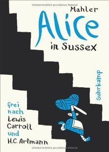 Alice in Sussex: Frei nach Lewis Carroll und H.C. Artman... | Buch | Zustand gut - Bild 1 von 2