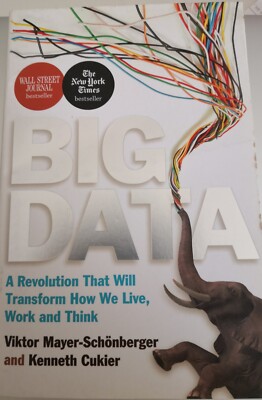 Big Data By V. Mayer-Schöneberger And K. Cukier