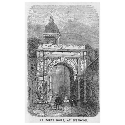 BESANCON La Porte Noire - Antique Print 1859
