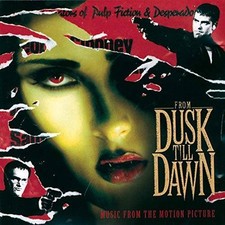 From Dusk Till Dawn: Music From The Motion Picture - Audio CD - GOOD