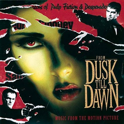 From Dusk Till Dawn: Music From The Motion Picture - Audio CD - GOOD