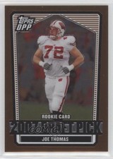 2007 Topps Draft Picks and Prospects (DPP) Chrome Bronze Joe Thomas #115 HOF 7v7