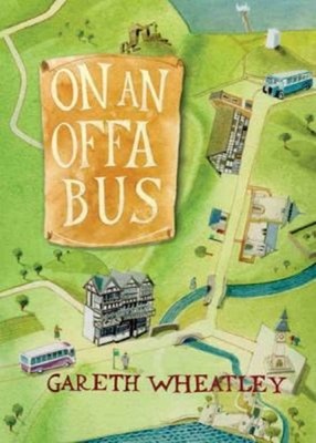 On an Offa Bus Paperback Gareth Wheatley