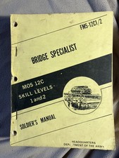Vintage Original Bridge Specialist FM5-12C1/2 Soldiers Manual, 1977 Book