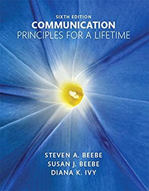 Communication : Principles for a Lifetime Paperback