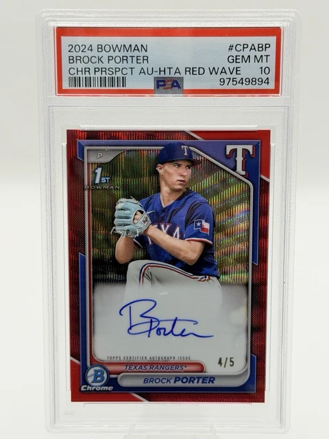 2024 Bowman Chrome Brock Porter 1st Bowman Red Wave Auto /5 PSA 10 Rangers 🔥