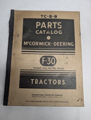 IH MCCORMICK DEERING PARTS LIST BOOK CATALOG MANUAL TC-8-B F-30 TRACTORS FARMALL