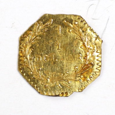 1876 California Gold Token 1/4 Dollar BG-799A Cal Gold Octagonal