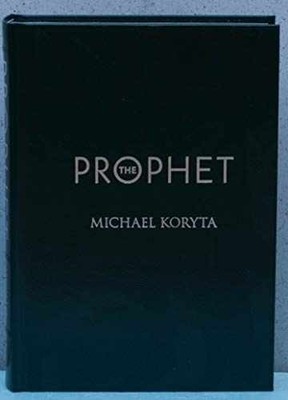 The Prophet - Hardcover, by Koryta Michael - Very Good u