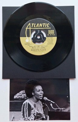 Roberta Flack''Killing me softly with his song''1973 Oldies Atlantic Series UK 7''