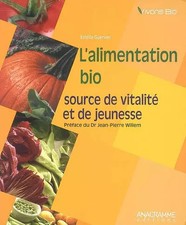 L'Bio-Ernährung: Quelle der Vitalität und Jugend, Estelle Guerven