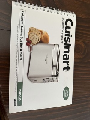 Cuisinart CBK-200 Convection Bread Maker Instruction & Recipe Booklet
