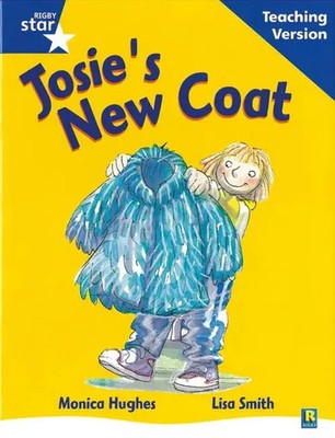 Rigby Star Guided Reading Blue Level: Josie's New Coat Teaching Version | Buch