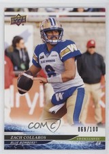 2025 Upper Deck CFL Exclusives /100 Zach Collaros #6 0wr