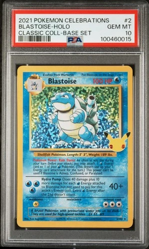 2021 POKEMON CELEBRATIONS CLASSIC COLLECTION #2 BLASTOISE-HOLO PSA 10