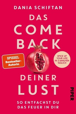 Das Comeback deiner Lust Dania Schiftan