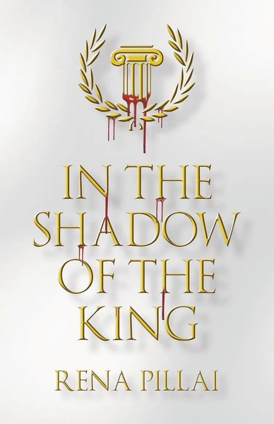 In The Shadow Of The King Rena Pillai Taschenbuch Englisch 2024-image