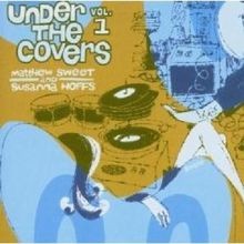 Under the Covers Vol.1  U von Matthew Sweet and Susanna | CD | Zustand sehr gut