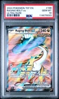 2024 POKEMON TEF EN-TEMPORAL FORCES ULTRA RARE #196 RAGING BOLT EX PSA 10