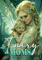 Fairy Moms Coloring Book For Adults | Monsoon Publishing | Taschenbuch | 2024