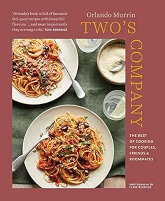 Two s Company: The best of cooking for couples, friends and roommates, New Books